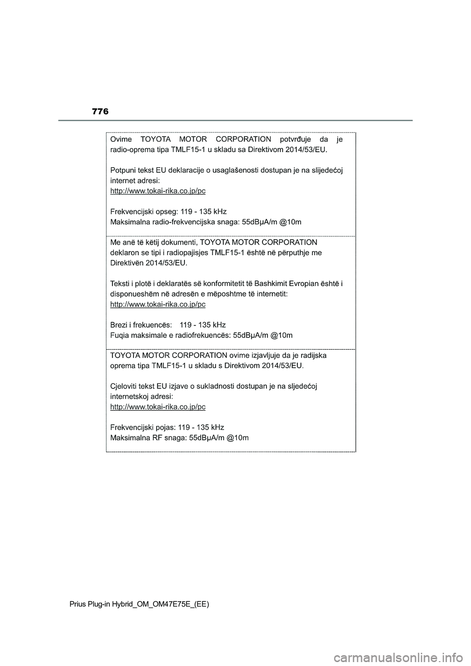 TOYOTA PRIUS PLUG-IN HYBRID 2022  Owners Manual 776
Prius Plug-in Hybrid_OM_OM47E75E_(EE) 