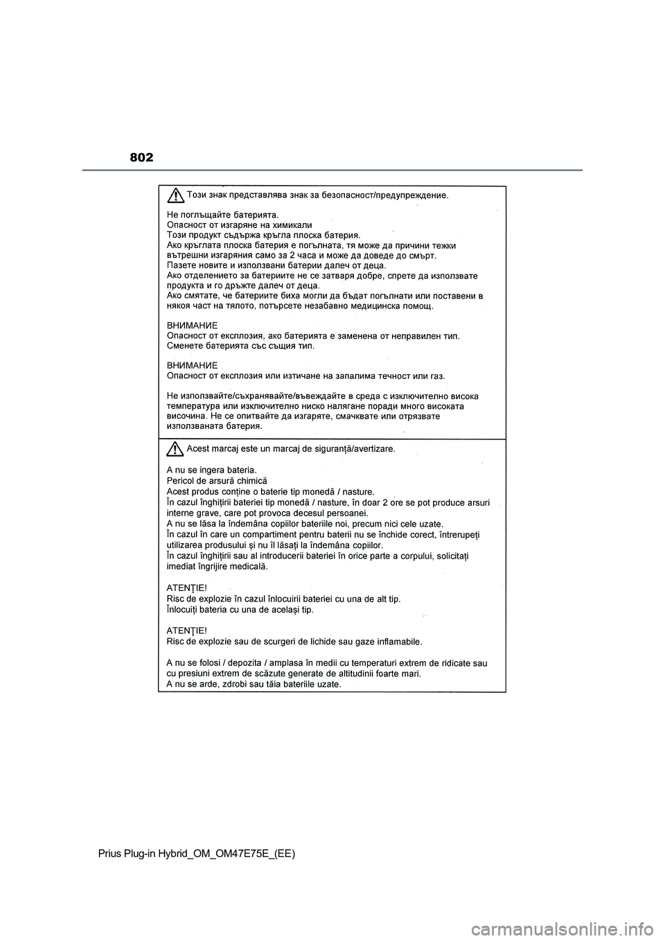 TOYOTA PRIUS PLUG-IN HYBRID 2022  Owners Manual 802
Prius Plug-in Hybrid_OM_OM47E75E_(EE) 