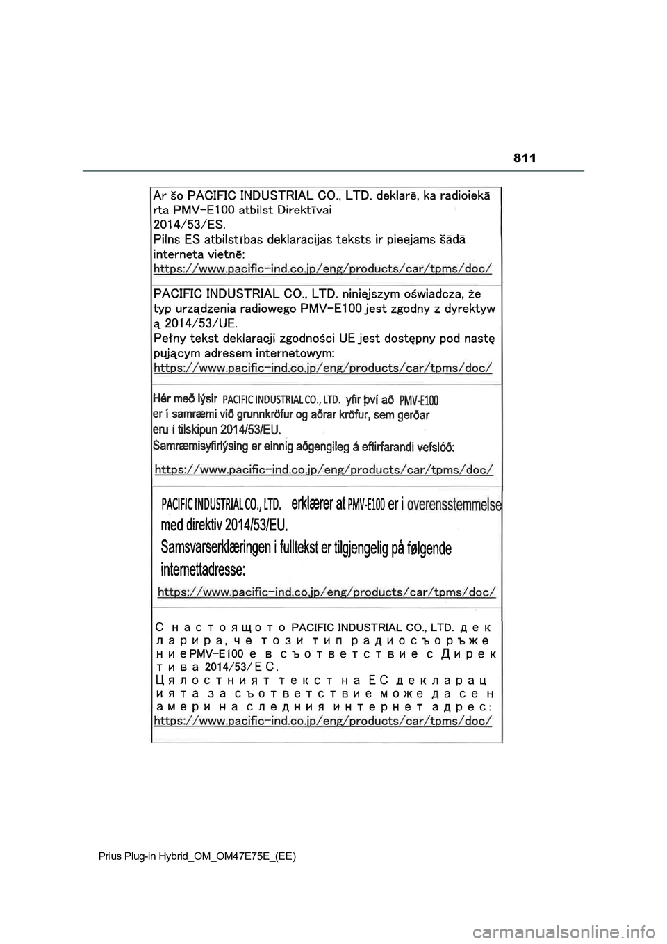 TOYOTA PRIUS PLUG-IN HYBRID 2022  Owners Manual 811
Prius Plug-in Hybrid_OM_OM47E75E_(EE) 