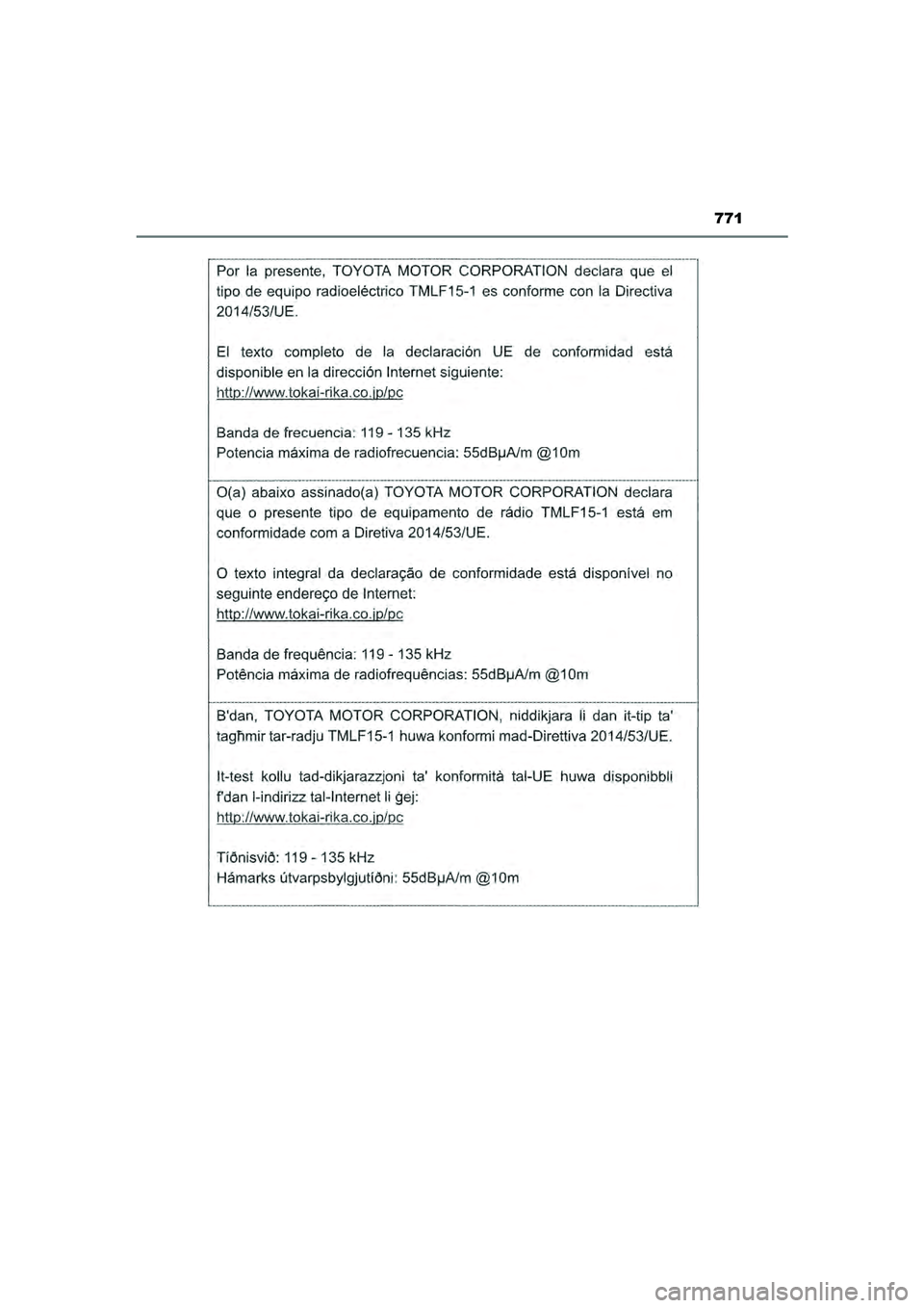 TOYOTA PRIUS PLUG-IN HYBRID 2022  Instructieboekje (in Dutch) 771
Prius Plug-in Hybrid_OM_OM47E75E_(EE)
Prius Plug-in Hybrid_OM_OM47E75E_(EE).book  Page 771  Tuesday, May 11, 2021  9:32 AM 
