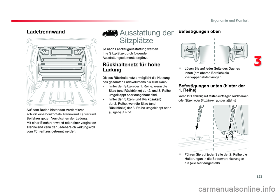 TOYOTA PROACE 2018 Betriebsanleitungen (in German) 123
3
Ergonomie und Komfort
Jumpy _de_Chap03_ergonomie-et-confort_ed01-2016
Ladetrennwand
Auf dem Boden hinter den Vordersitzen
schützt eine horizontale Trennwand Fahrer und
Beifahrer gegen Verruts TOYOTA PROACE 2018 Betriebsanleitungen (in German) 123
3
Ergonomie und Komfort
Jumpy _de_Chap03_ergonomie-et-confort_ed01-2016
Ladetrennwand
Auf dem Boden hinter den Vordersitzen
schützt eine horizontale Trennwand Fahrer und
Beifahrer gegen Verruts