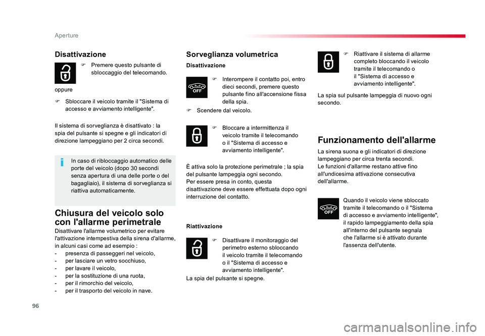TOYOTA PROACE 2016 Manuale duso (in Italian) 96
Aperture
Jumpy _it_Chap02_ouvertures_ed01-2016
Disattivazione
F Premere questo pulsante di
sbloccaggio del telecomando.
oppure
F Sbloccare il veicolo tramite il "Sistema di accesso e avviame TOYOTA PROACE 2016 Manuale duso (in Italian) 96
Aperture
Jumpy _it_Chap02_ouvertures_ed01-2016
Disattivazione
F Premere questo pulsante di
sbloccaggio del telecomando.
oppure
F Sbloccare il veicolo tramite il "Sistema di accesso e avviame