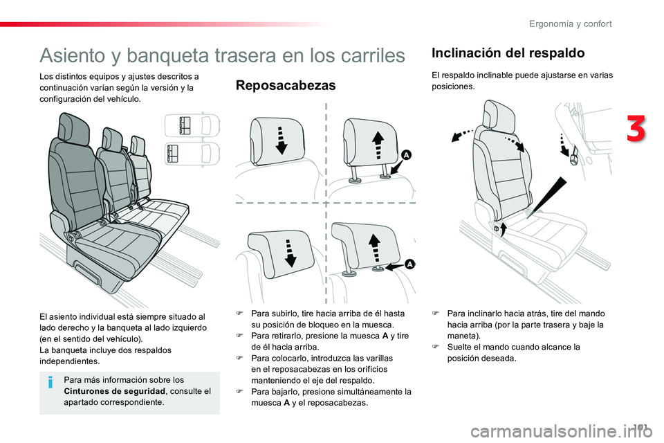 TOYOTA PROACE VERSO 2017 Manual del propietario (in Spanish) 101
ProaceVerso_es_Chap03_ergonomie-et-confort_ed01-2016
Reposacabezas
F Para subirlo, tire hacia arriba de él hasta su posición de bloqueo en la muesca.F Para retirarlo, presione la muesca A y tire TOYOTA PROACE VERSO 2017 Manual del propietario (in Spanish) 101
ProaceVerso_es_Chap03_ergonomie-et-confort_ed01-2016
Reposacabezas
F Para subirlo, tire hacia arriba de él hasta su posición de bloqueo en la muesca.F Para retirarlo, presione la muesca A y tire