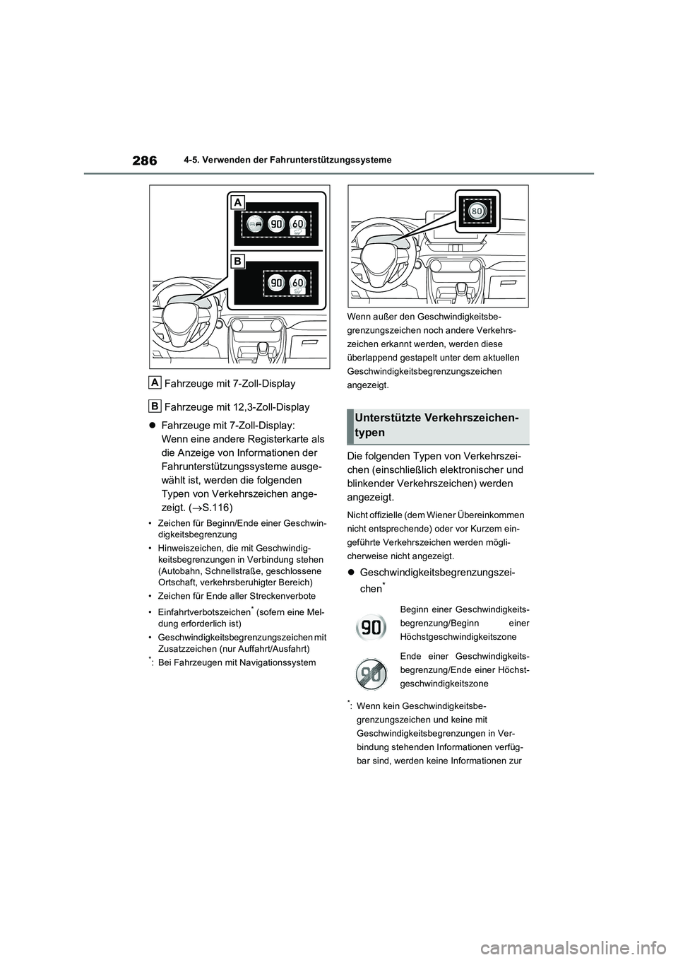 TOYOTA RAV4 2023 Betriebsanleitungen (in German) 2864-5. Verwenden der Fahrunterstützungssysteme
Fahrzeuge mit 7-Zoll-Display
Fahrzeuge mit 12,3-Zoll-Display
Fahrzeuge mit 7-Zoll-Display:
Wenn eine andere Registerkarte als
die Anzeige von Infor TOYOTA RAV4 2023 Betriebsanleitungen (in German) 2864-5. Verwenden der Fahrunterstützungssysteme
Fahrzeuge mit 7-Zoll-Display
Fahrzeuge mit 12,3-Zoll-Display
Fahrzeuge mit 7-Zoll-Display:
Wenn eine andere Registerkarte als
die Anzeige von Infor