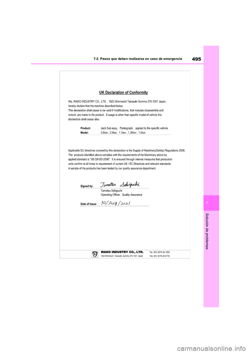 TOYOTA RAV4 2023  Manual del propietario (in Spanish) 495
7 
7-2. Pasos que deben realizarse en caso de emergencia
Solución de problemas 