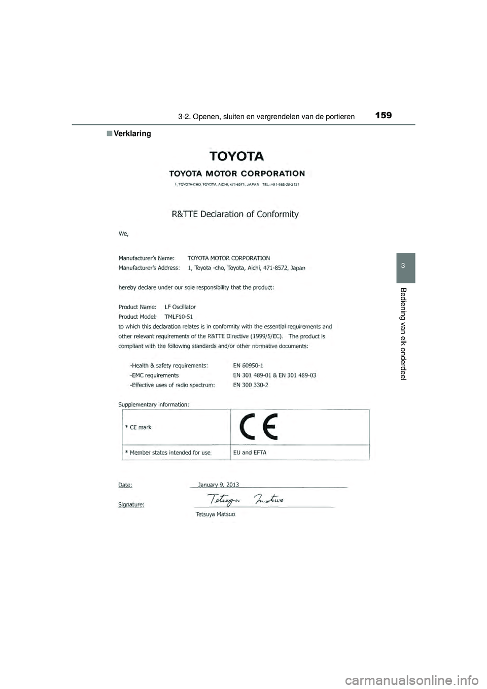 TOYOTA RAV4 2016  Instructieboekje (in Dutch) 1593-2. Openen, sluiten en vergrendelen van de portieren
3
Bediening van elk onderdeel
RAV4_OM_OM42A45E_(EE)■
Ve rk l a r i n g
RAV4_OM_OM42A45E_(EE).book  Page 159   Tuesday, October 20, 2015  11:2