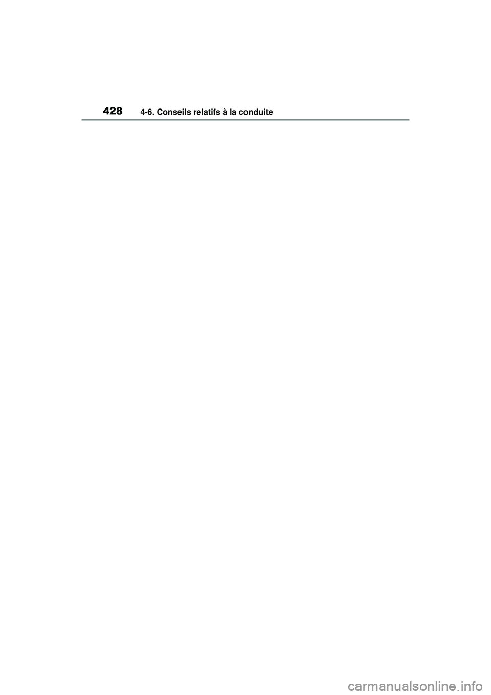 TOYOTA RAV4 HYBRID 2019  Manuel du propriétaire (in French) 4284-6. Conseils relatifs à la conduite 