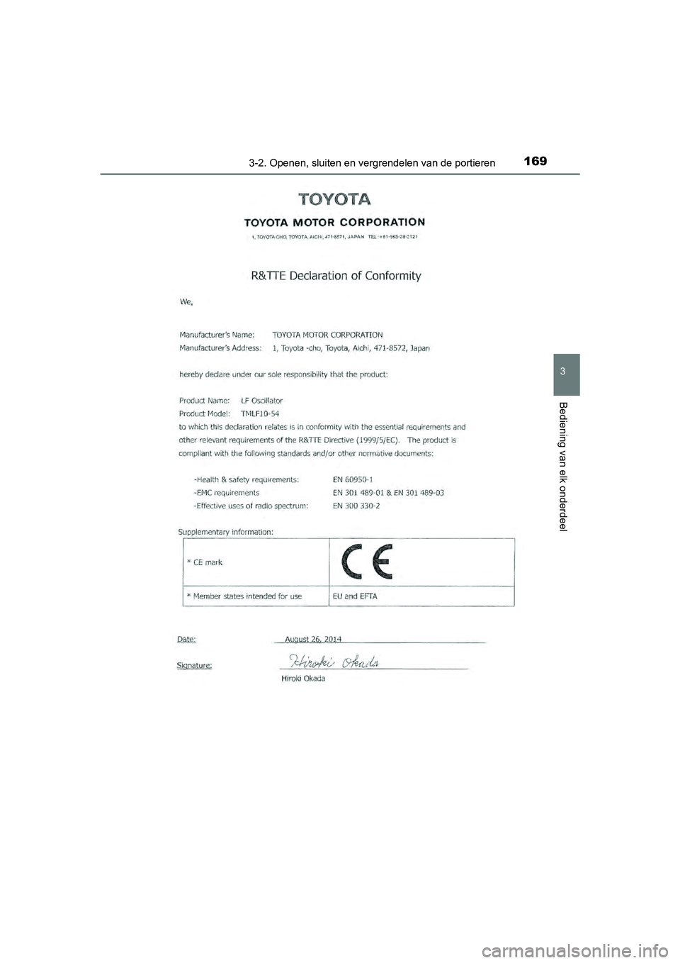 TOYOTA RAV4 HYBRID 2017  Instructieboekje (in Dutch) 1693-2. Openen, sluiten en vergrendelen van de portieren
3
Bediening van elk onderdeel
RAV4-HV_OM_OM42B04E_(EE)
RAV4-HV_OM_OM42B04E_(EE).book  Page 169  Friday, August 5, 2016   4:24 PM 