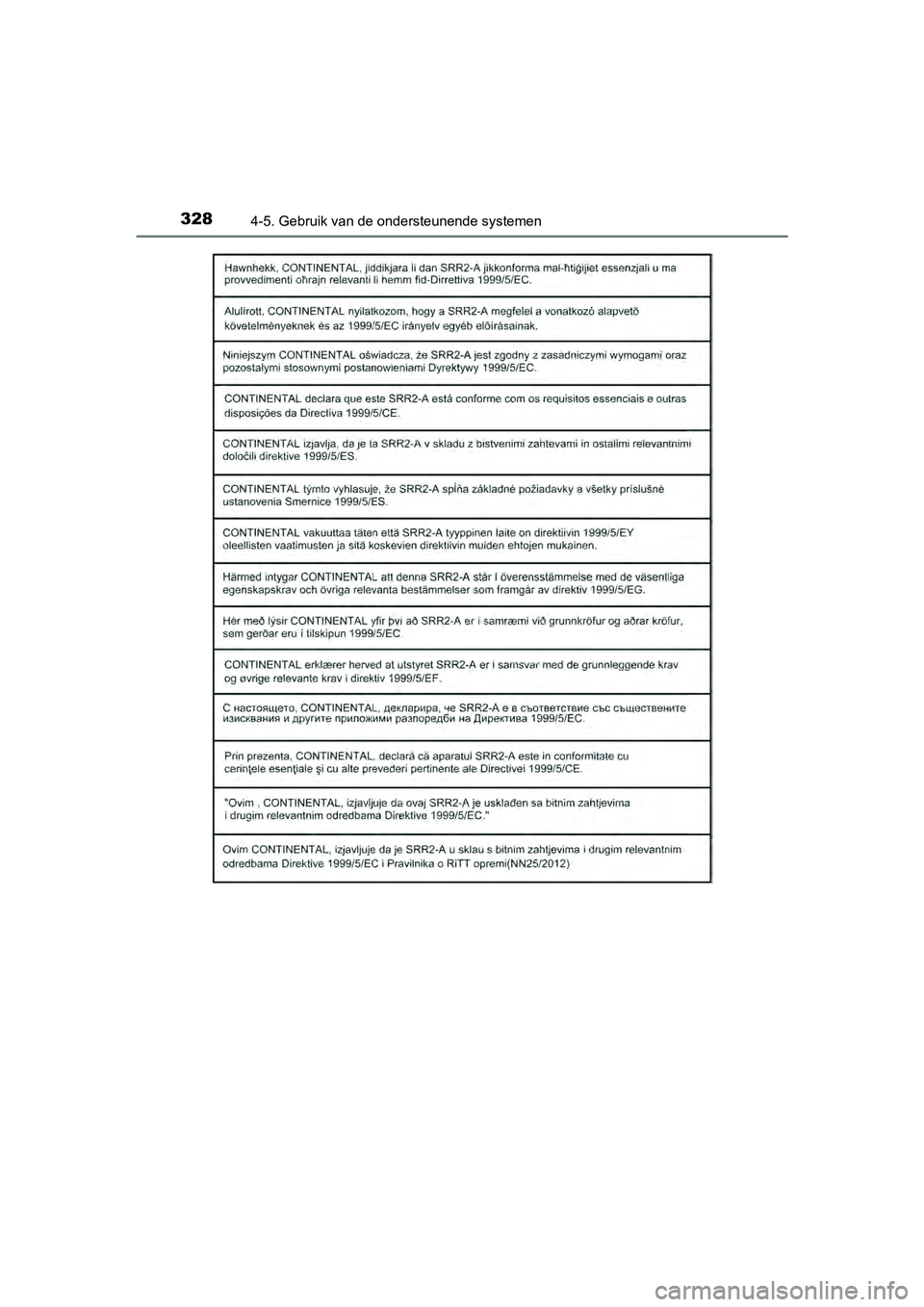 TOYOTA RAV4 HYBRID 2017  Instructieboekje (in Dutch) 3284-5. Gebruik van de ondersteunende systemen
RAV4-HV_OM_OM42B04E_(EE)
RAV4-HV_OM_OM42B04E_(EE).book  Page 328  Friday, August 5, 2016  4:24 PM 