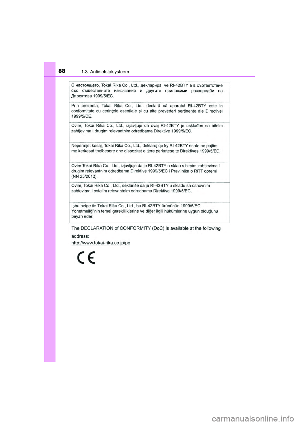TOYOTA RAV4 HYBRID 2017  Instructieboekje (in Dutch) 881-3. Antidiefstalsysteem
RAV4-HV_OM_OM42B04E_(EE)
RAV4-HV_OM_OM42B04E_(EE).book  Page 88  Friday, August 5, 2016  4:24 PM 