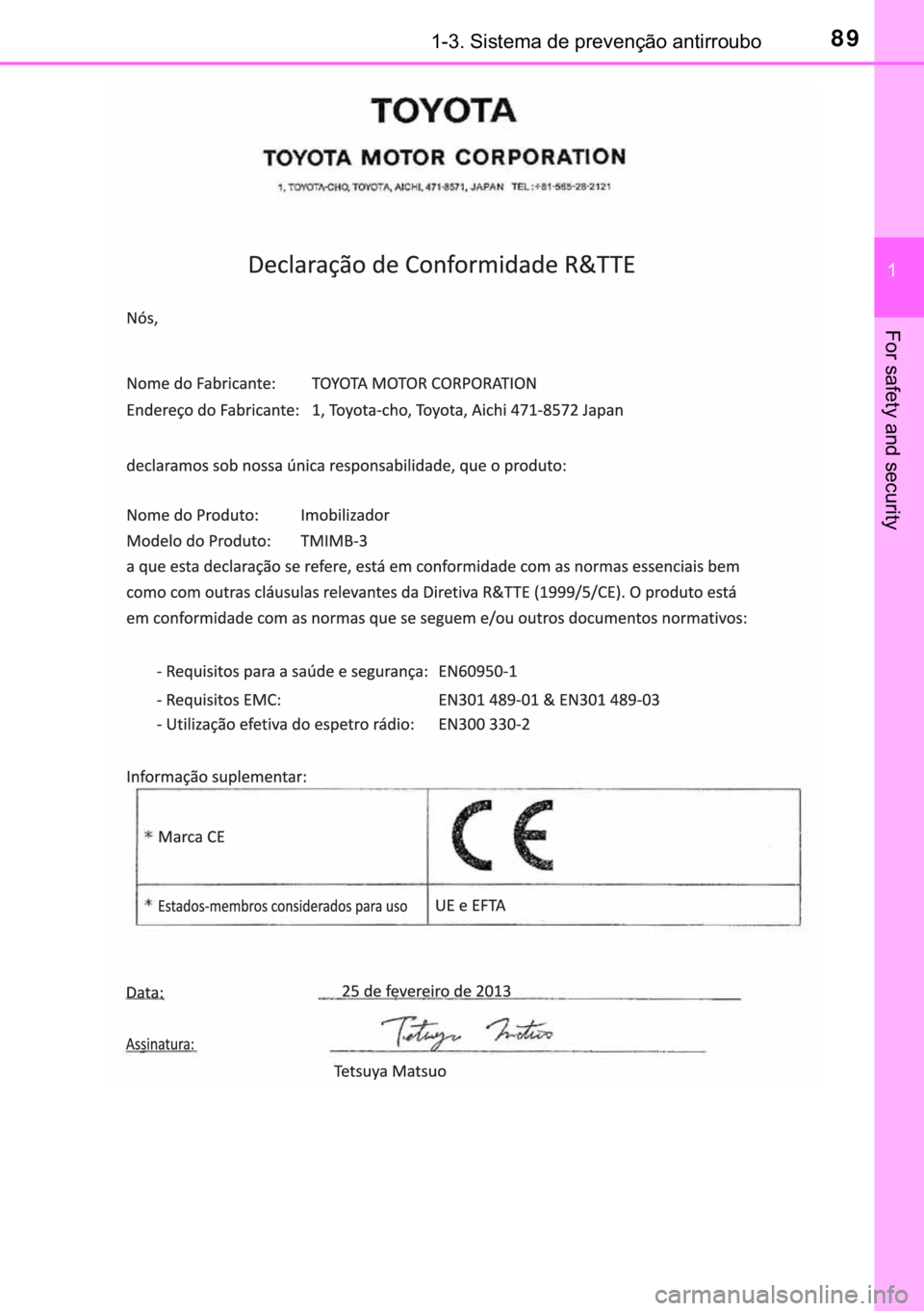 TOYOTA RAV4 HYBRID 2017  Manual de utilização (in Portuguese) 89������6�L�V�W�H�P�D��G�H��S�U�H�Y�H�Q�o�m�R��D�Q�W�L�U�U�R�X�E�R
�
�)�R�U��V�D�I�H�W�\��D�Q�G��V�H�F�X�U�L�W�\ 