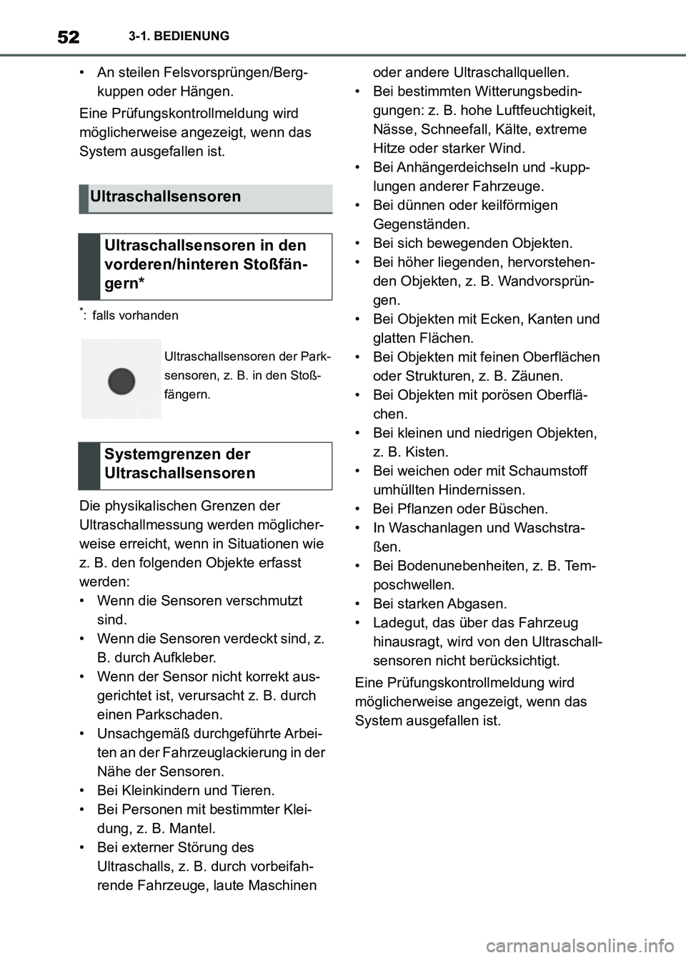 TOYOTA SUPRA 2023 Betriebsanleitungen (in German) 523-1. BEDIENUNG
• An steilen Felsvorsprüngen/Berg-
kuppen oder Hängen.
Eine Prüfungskontrollmeldung wird
möglicherweise angezeigt, wenn das
System ausgefallen ist.
*: falls vorhanden
Die phys TOYOTA SUPRA 2023 Betriebsanleitungen (in German) 523-1. BEDIENUNG
• An steilen Felsvorsprüngen/Berg-
kuppen oder Hängen.
Eine Prüfungskontrollmeldung wird
möglicherweise angezeigt, wenn das
System ausgefallen ist.
*: falls vorhanden
Die phys
