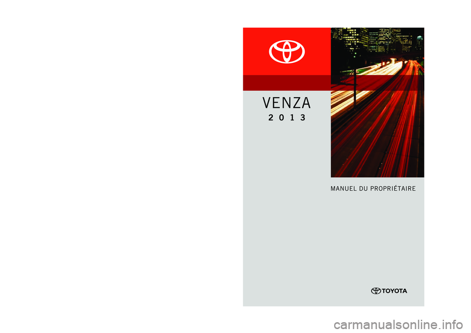 TOYOTA VENZA 2013  Manuel du propriétaire (in French) 