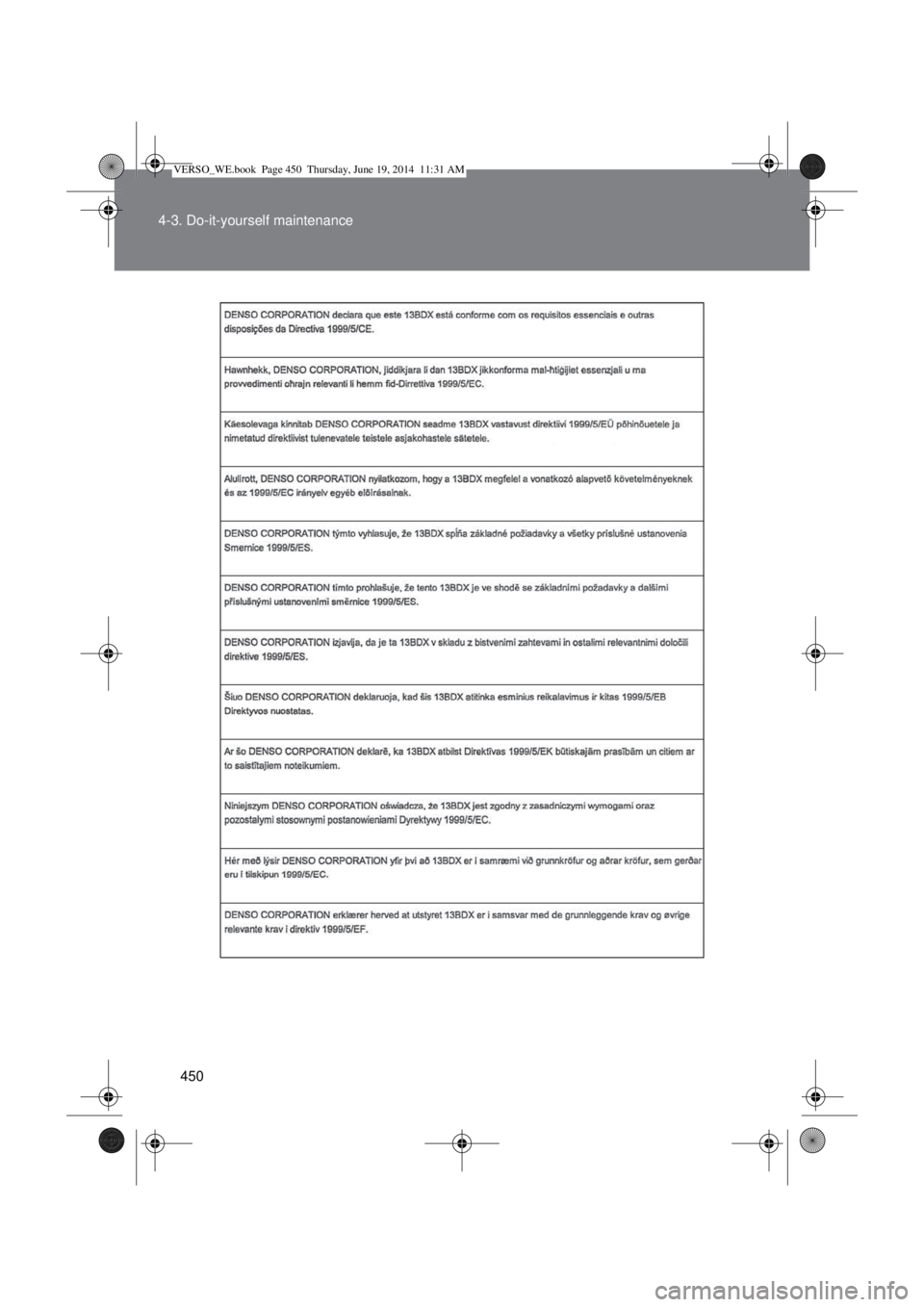 TOYOTA VERSO 2014  Owners Manual 450 4-3. Do-it-yourself maintenance
VERSO_WE.book  Page 450  Thursday, June 19, 2014  11:31 AM 