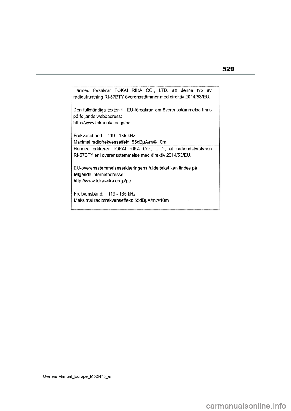 TOYOTA YARIS CROSS 2023  Owners Manual 529
Owners Manual_Europe_M52N75_en 