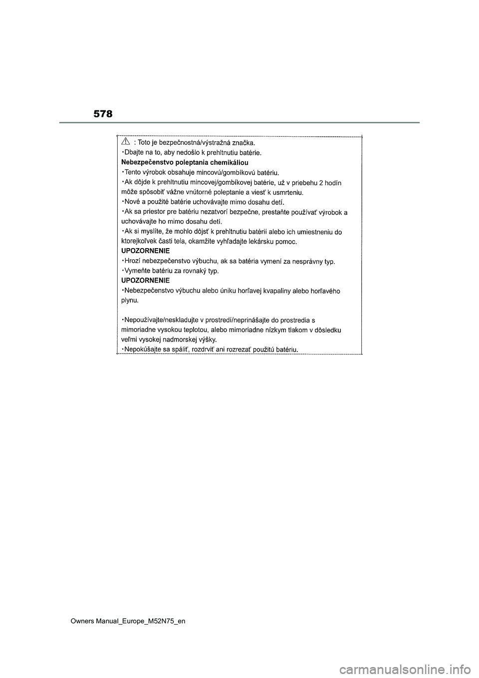 TOYOTA YARIS CROSS 2023  Owners Manual 578
Owners Manual_Europe_M52N75_en 