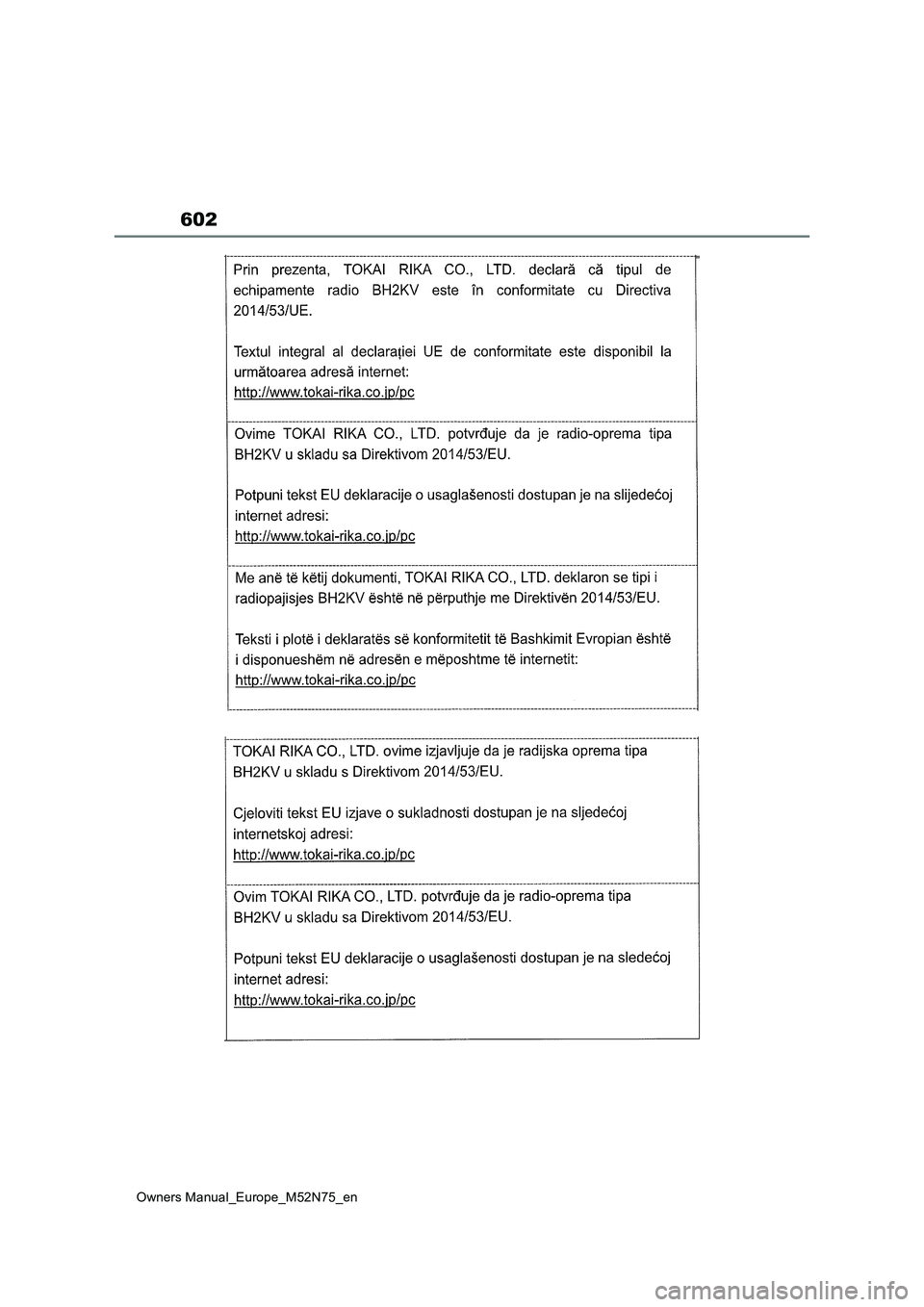 TOYOTA YARIS CROSS 2023  Owners Manual 602
Owners Manual_Europe_M52N75_en 