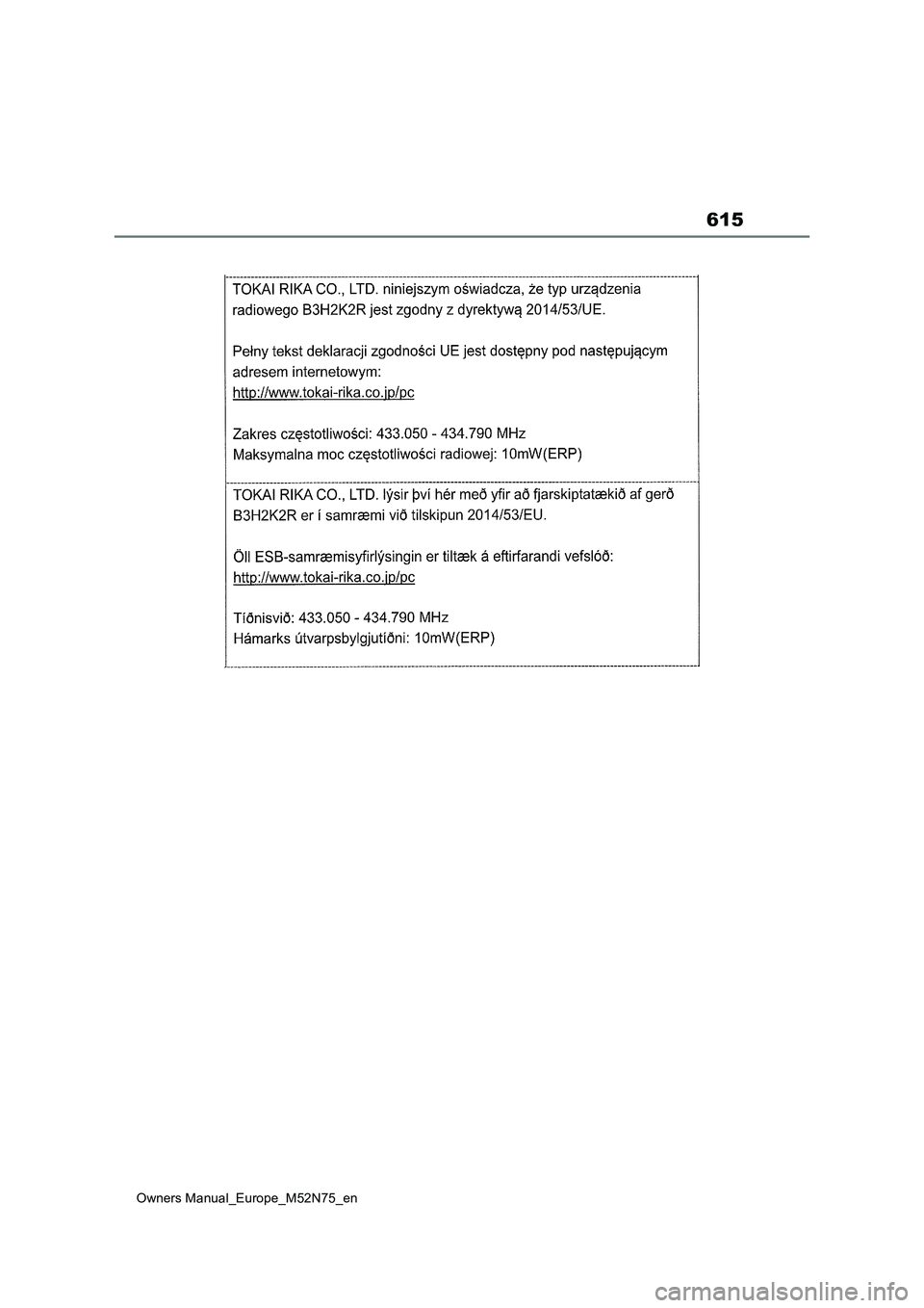 TOYOTA YARIS CROSS 2023  Owners Manual 615
Owners Manual_Europe_M52N75_en 