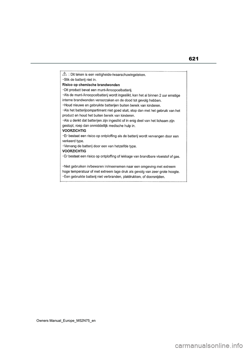 TOYOTA YARIS CROSS 2023  Owners Manual 621
Owners Manual_Europe_M52N75_en 