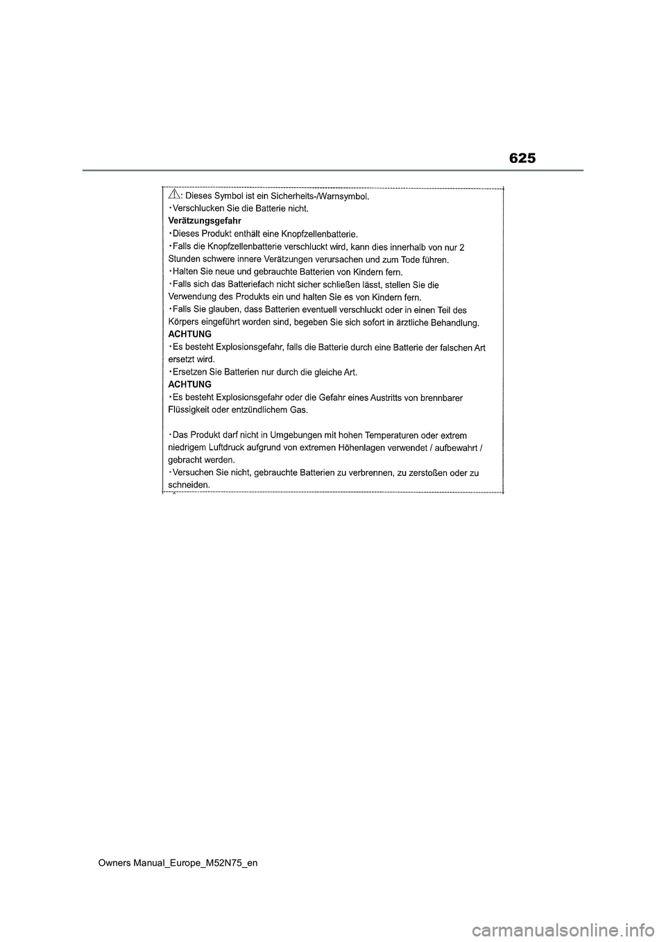 TOYOTA YARIS CROSS 2023  Owners Manual 625
Owners Manual_Europe_M52N75_en 