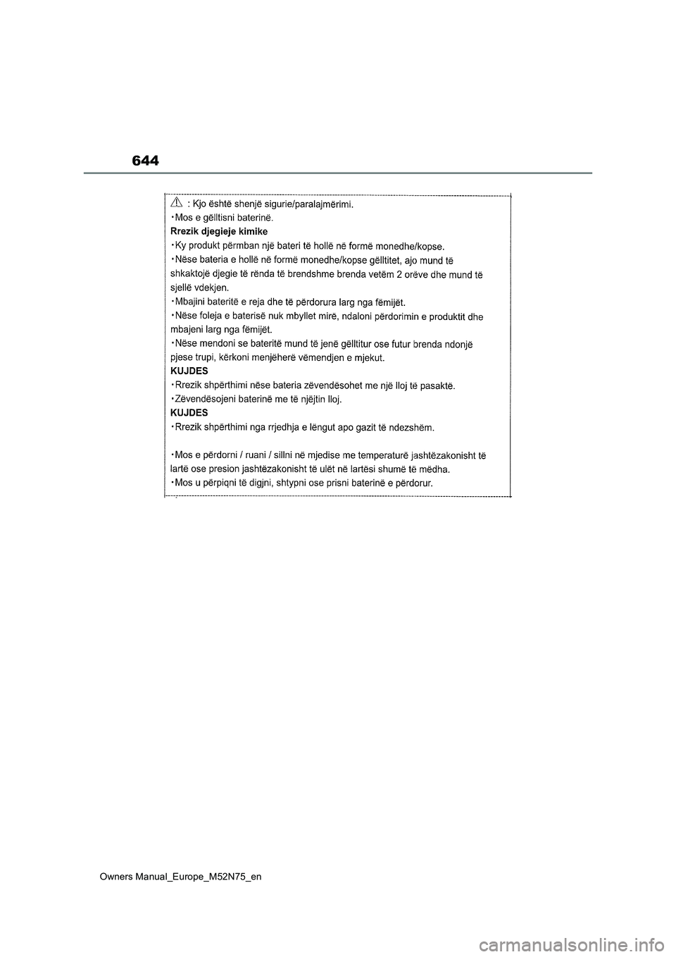 TOYOTA YARIS CROSS 2023  Owners Manual 644
Owners Manual_Europe_M52N75_en 