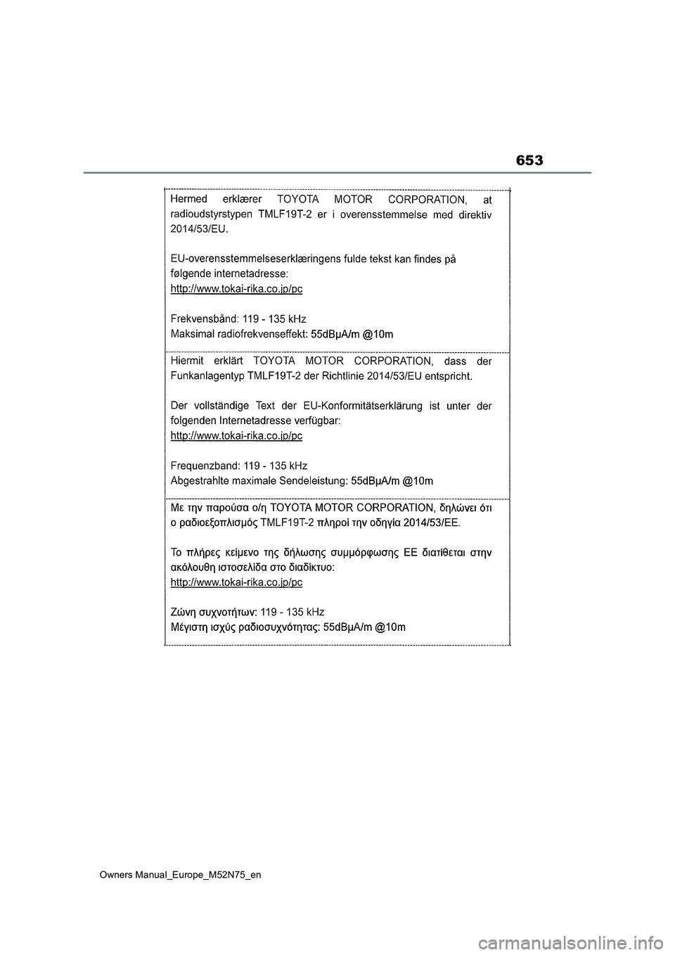 TOYOTA YARIS CROSS 2023  Owners Manual 653
Owners Manual_Europe_M52N75_en 