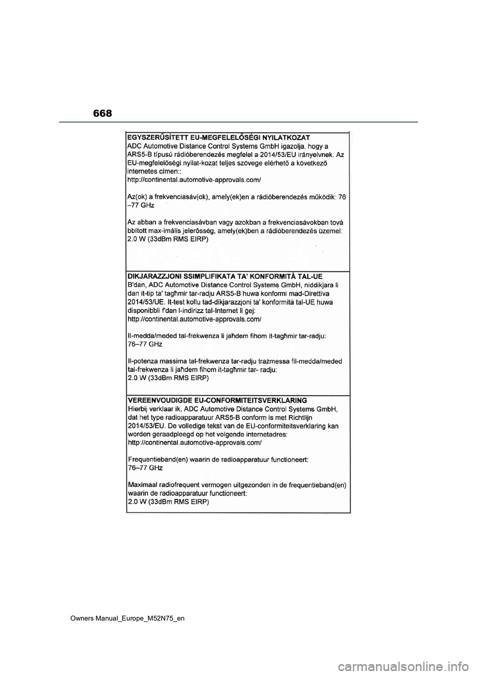 TOYOTA YARIS CROSS 2023  Owners Manual 668
Owners Manual_Europe_M52N75_en 