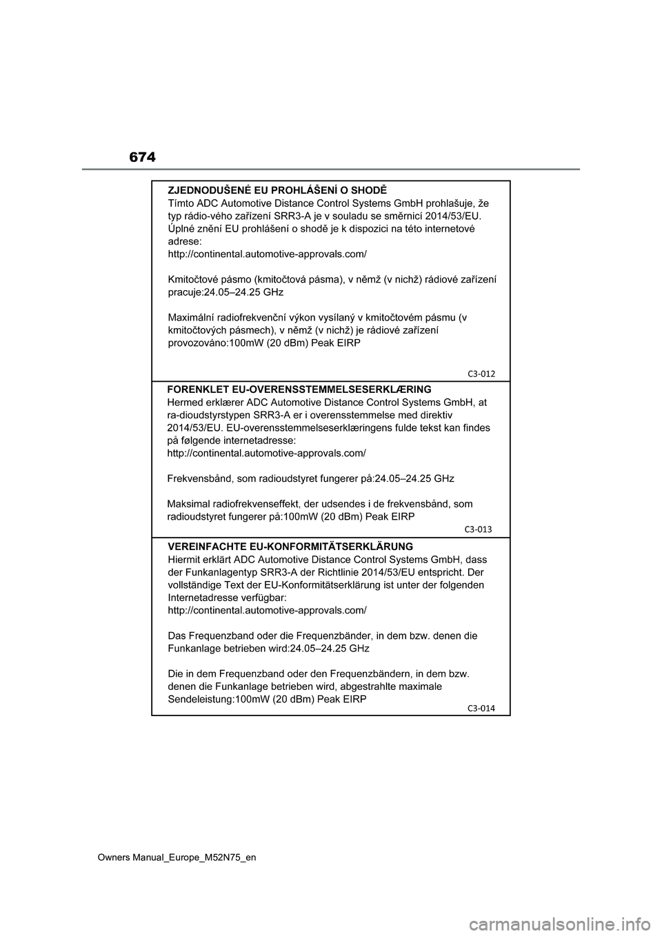 TOYOTA YARIS CROSS 2023  Owners Manual 674
Owners Manual_Europe_M52N75_en 