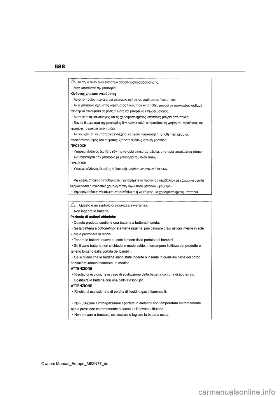 TOYOTA YARIS CROSS 2023  Betriebsanleitungen (in German) 588
Owners Manual_Europe_M52N77_de 