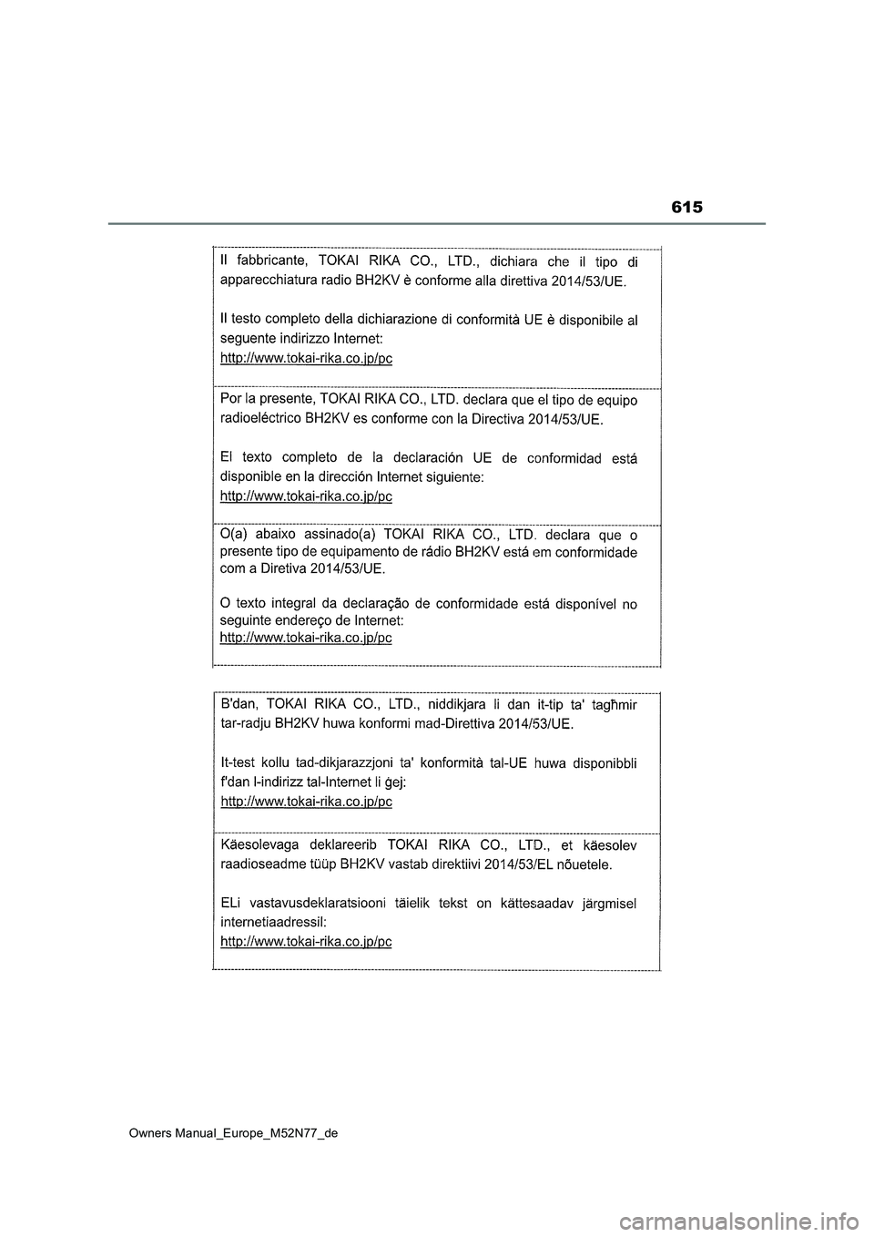 TOYOTA YARIS CROSS 2023  Betriebsanleitungen (in German) 615
Owners Manual_Europe_M52N77_de 