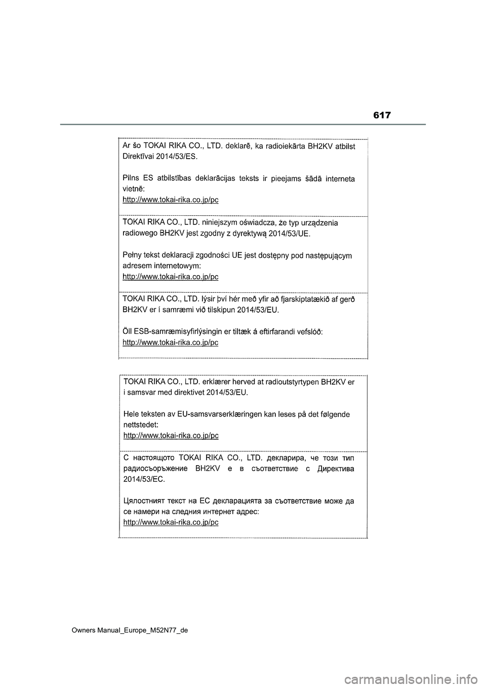 TOYOTA YARIS CROSS 2023  Betriebsanleitungen (in German) 617
Owners Manual_Europe_M52N77_de 