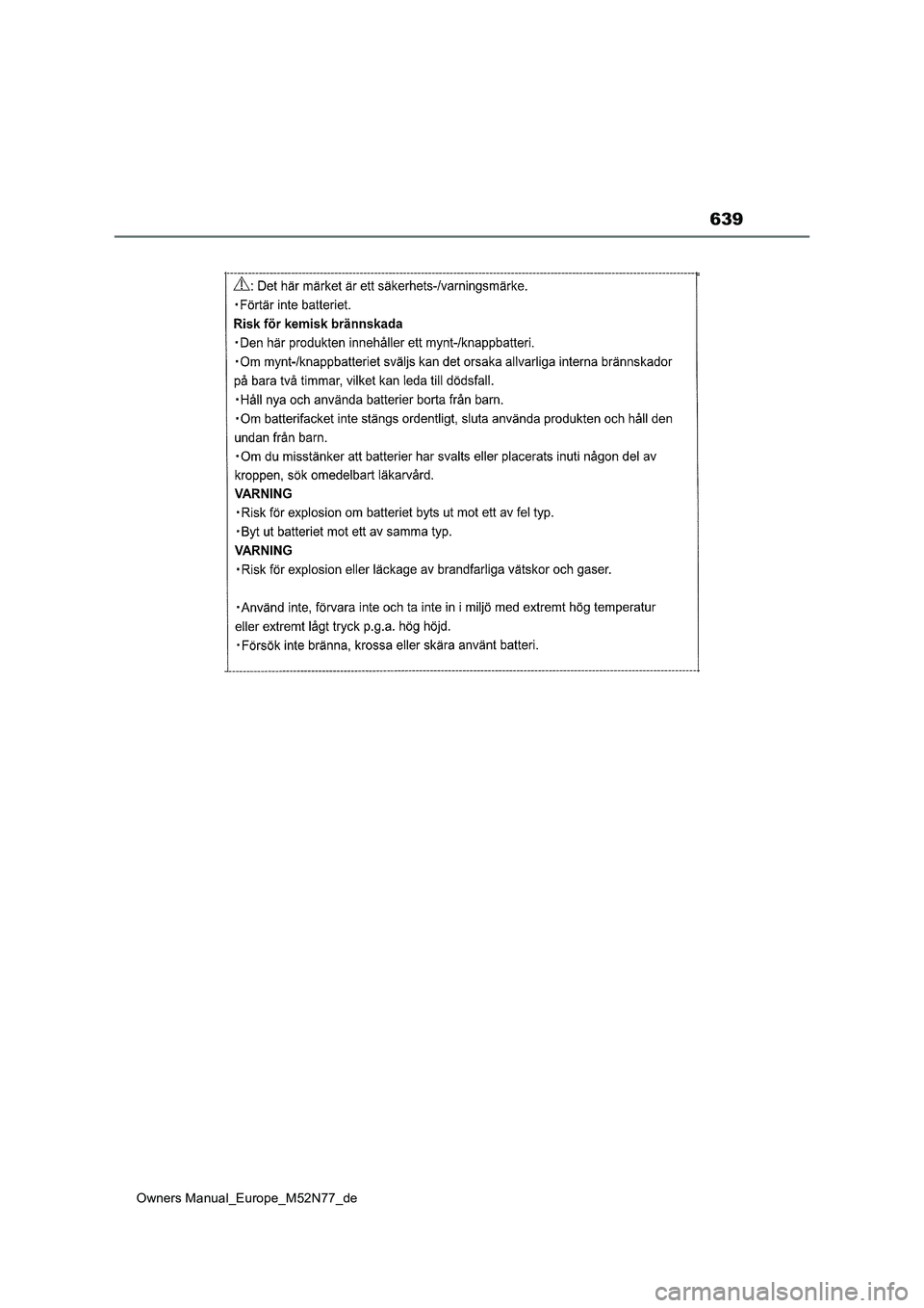 TOYOTA YARIS CROSS 2023  Betriebsanleitungen (in German) 639
Owners Manual_Europe_M52N77_de 