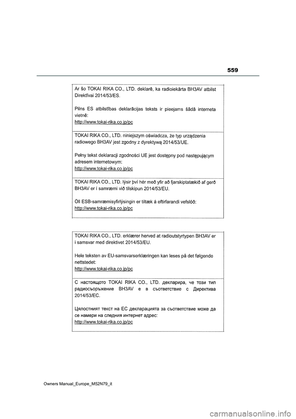 TOYOTA YARIS CROSS 2023  Manuale duso (in Italian) 559
Owners Manual_Europe_M52N79_it 