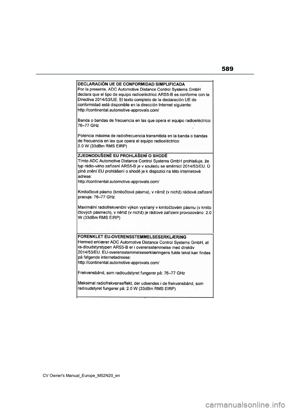 TOYOTA YARIS CROSS 2022  Owners Manual 589
CV Owner's Manual_Europe_M52N20_en 