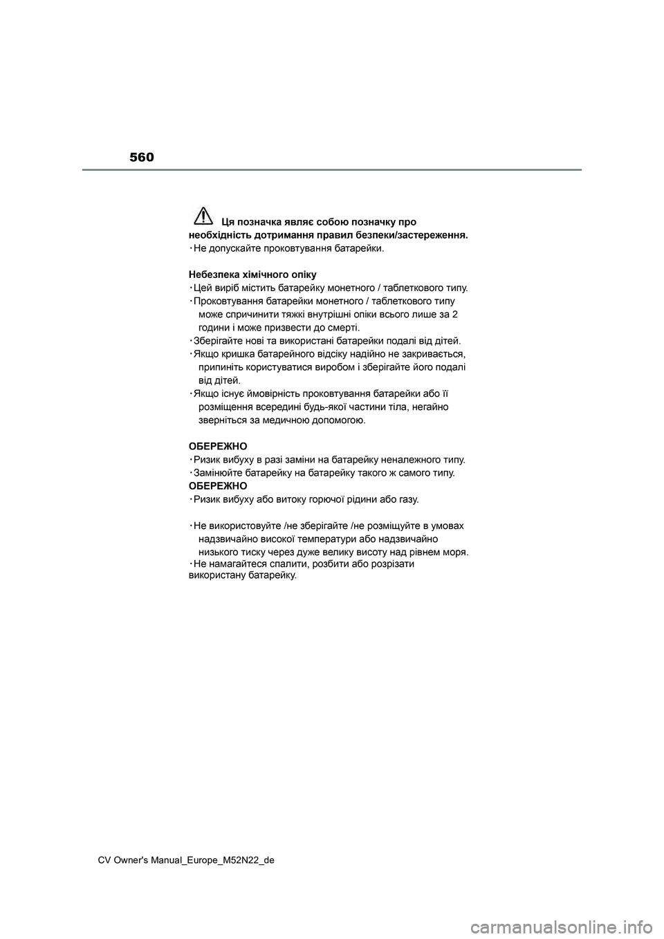 TOYOTA YARIS CROSS 2022  Betriebsanleitungen (in German) 560
CV Owner's Manual_Europe_M52N22_de 