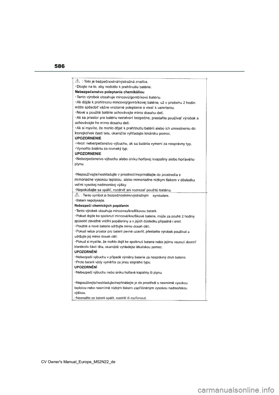 TOYOTA YARIS CROSS 2022  Betriebsanleitungen (in German) 586
CV Owner's Manual_Europe_M52N22_de 
