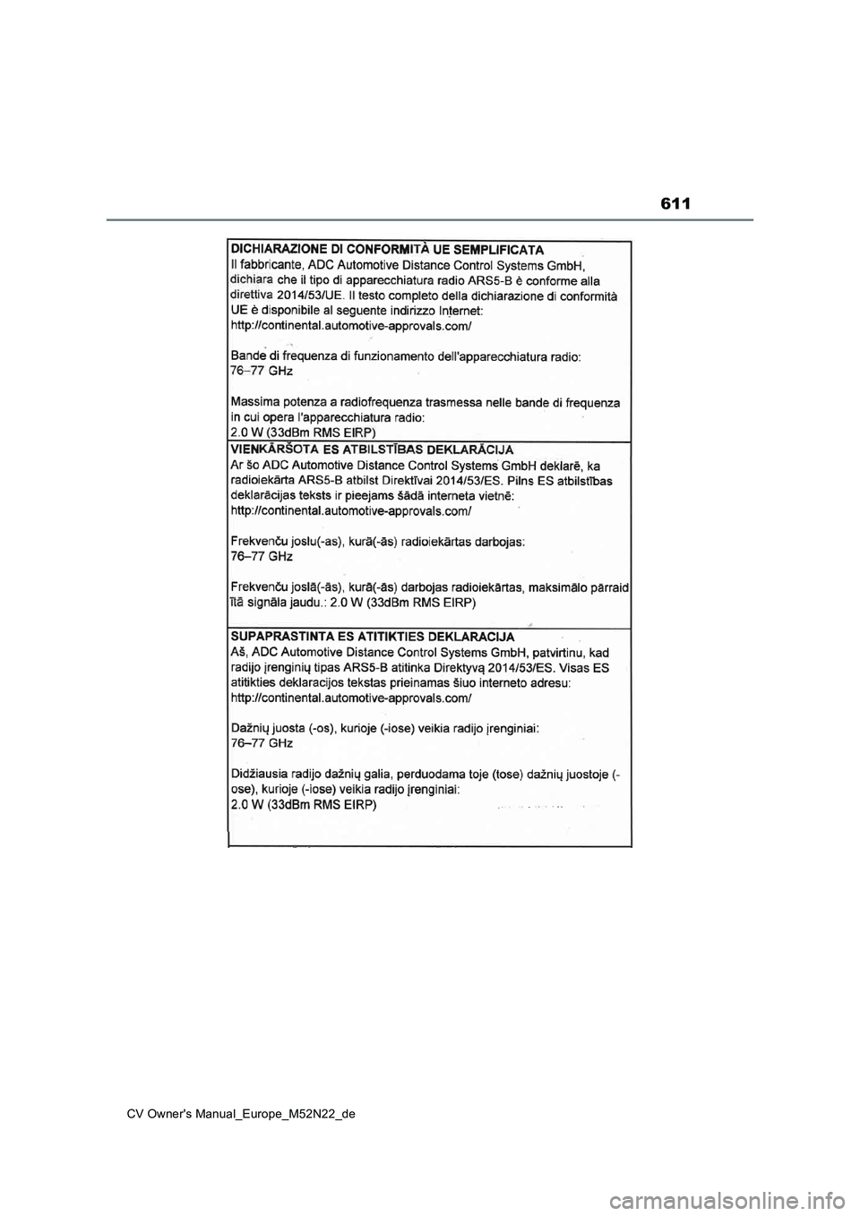 TOYOTA YARIS CROSS 2022  Betriebsanleitungen (in German) 611
CV Owner's Manual_Europe_M52N22_de 