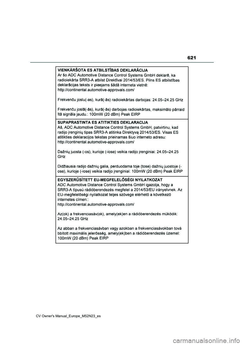 TOYOTA YARIS CROSS 2022  Manual del propietario (in Spanish) 621
CV Owner's Manual_Europe_M52N23_es 