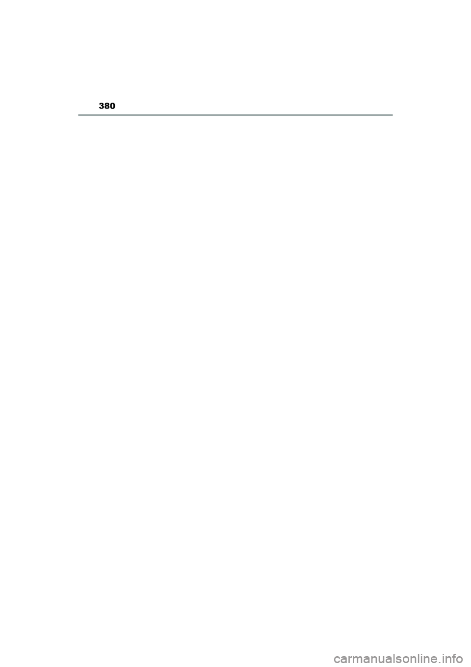 TOYOTA YARIS HATCHBACK 2017  Owners Manual 380
YARIS_HB_OM_USA_OM52G64U
YARIS_HB_OM_USA_OM52G64U.book  380 ページ  ２０１６年２月１６日　火曜日　午後３時２０分 
