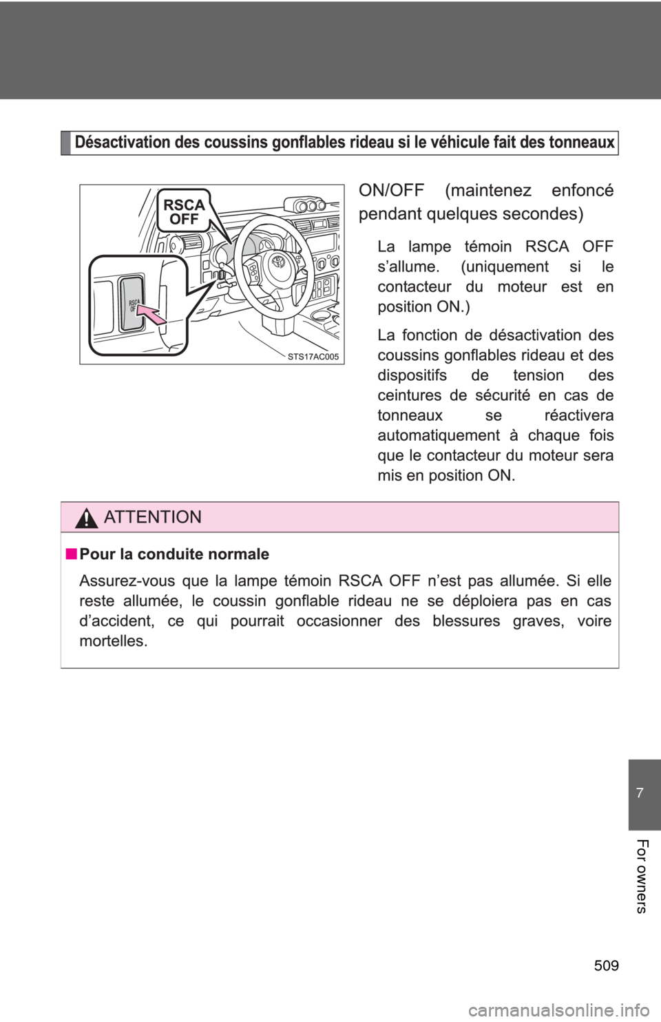 TOYOTA FJ CRUISER 2011 1.G Owners Manual 509
7
For owners 