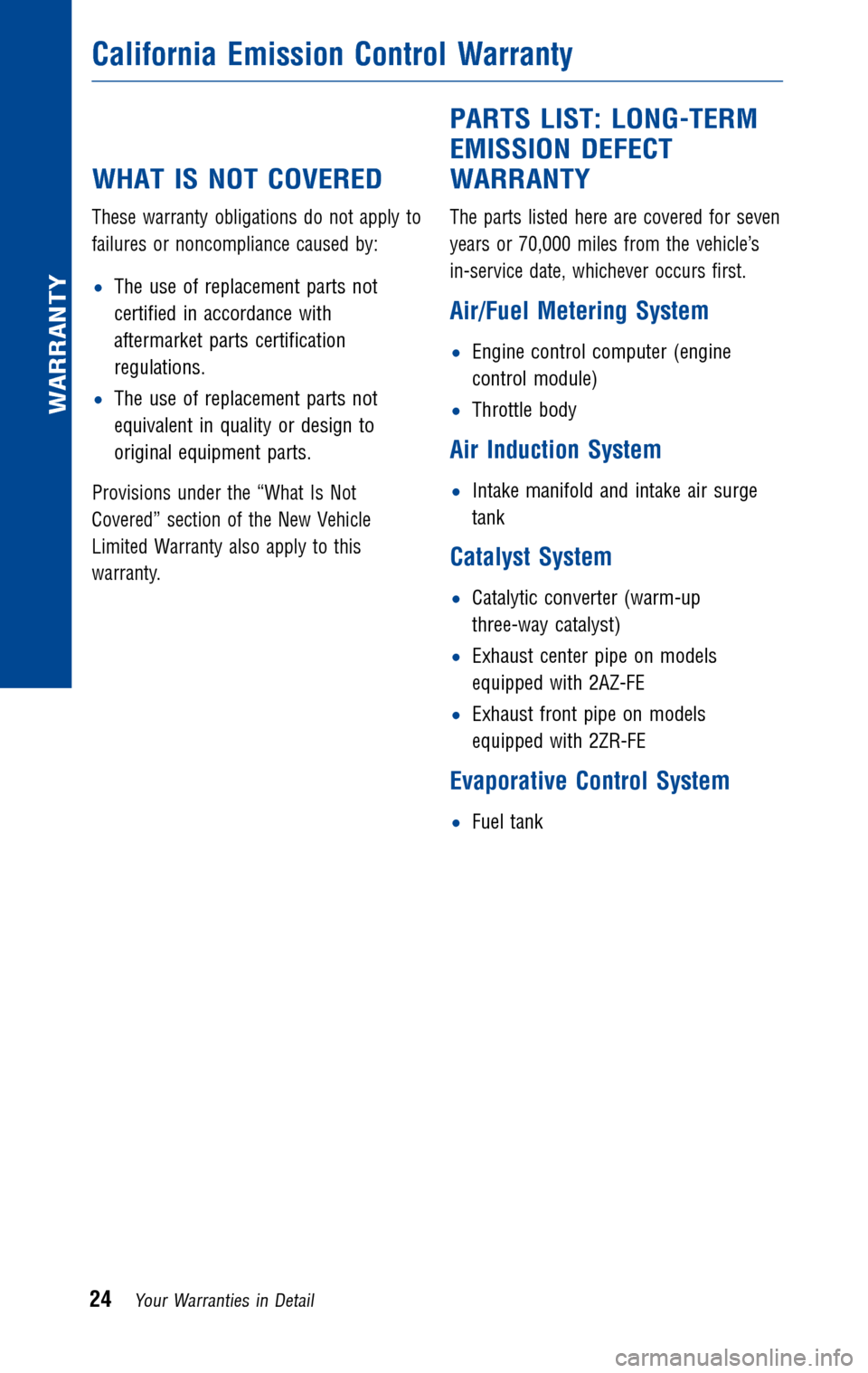 TOYOTA MATRIX 2010 E140 / 2.G Warranty And Maintenance Guide 