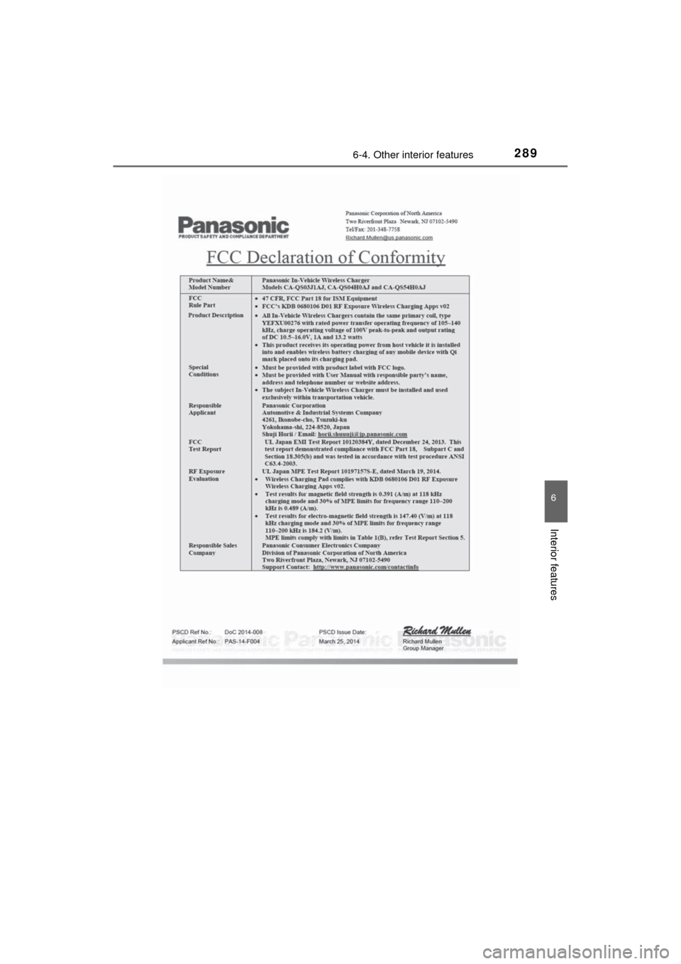 TOYOTA MIRAI 2017 1.G Owners Manual 2896-4. Other interior features
6
Interior features
MIRAI_OM_USA_OM62023U 