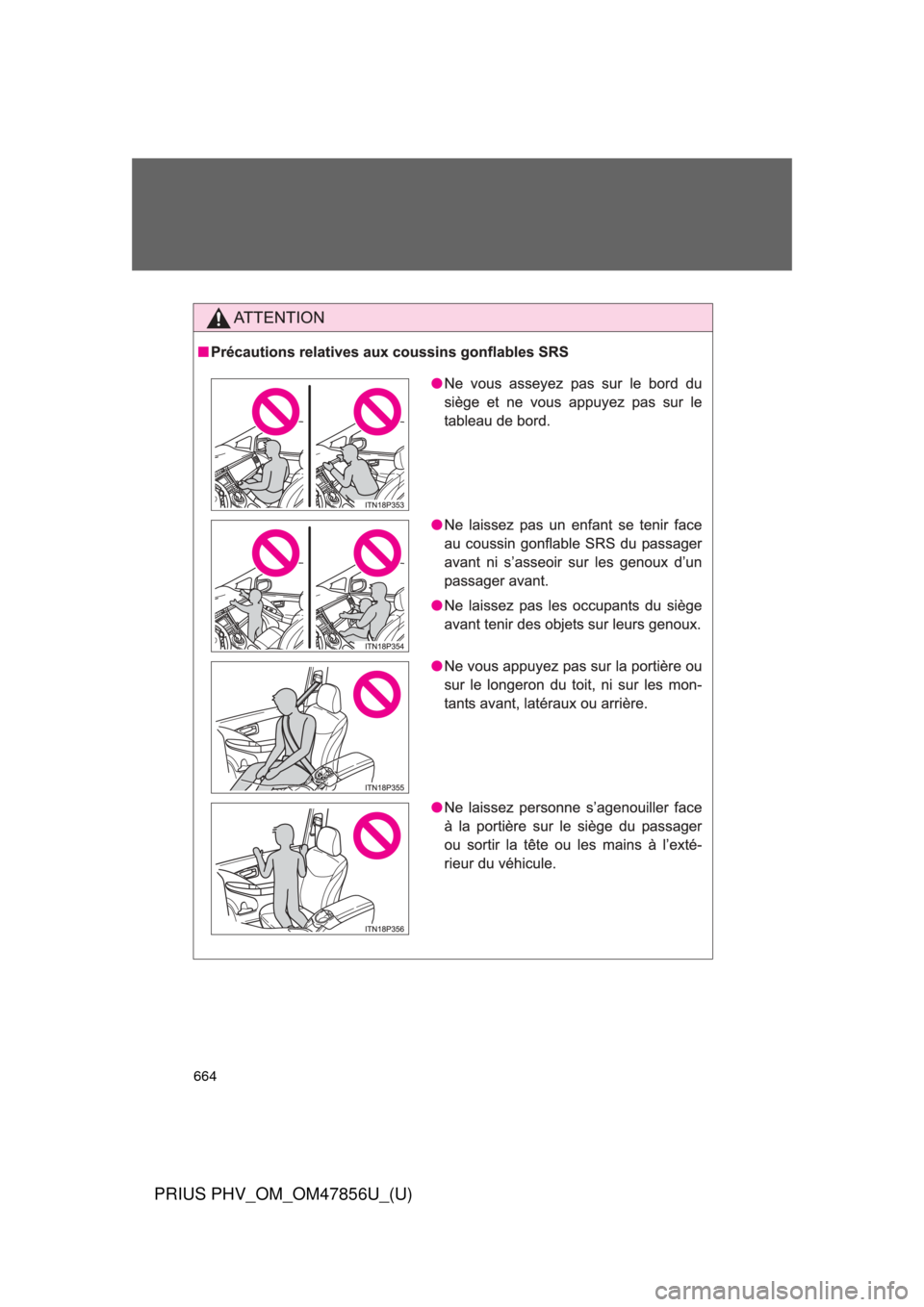 TOYOTA PRIUS PLUG-IN HYBRID 2014 1.G Owners Manual 664
PRIUS PHV_OM_OM47856U_(U)
  
 
 
 
  