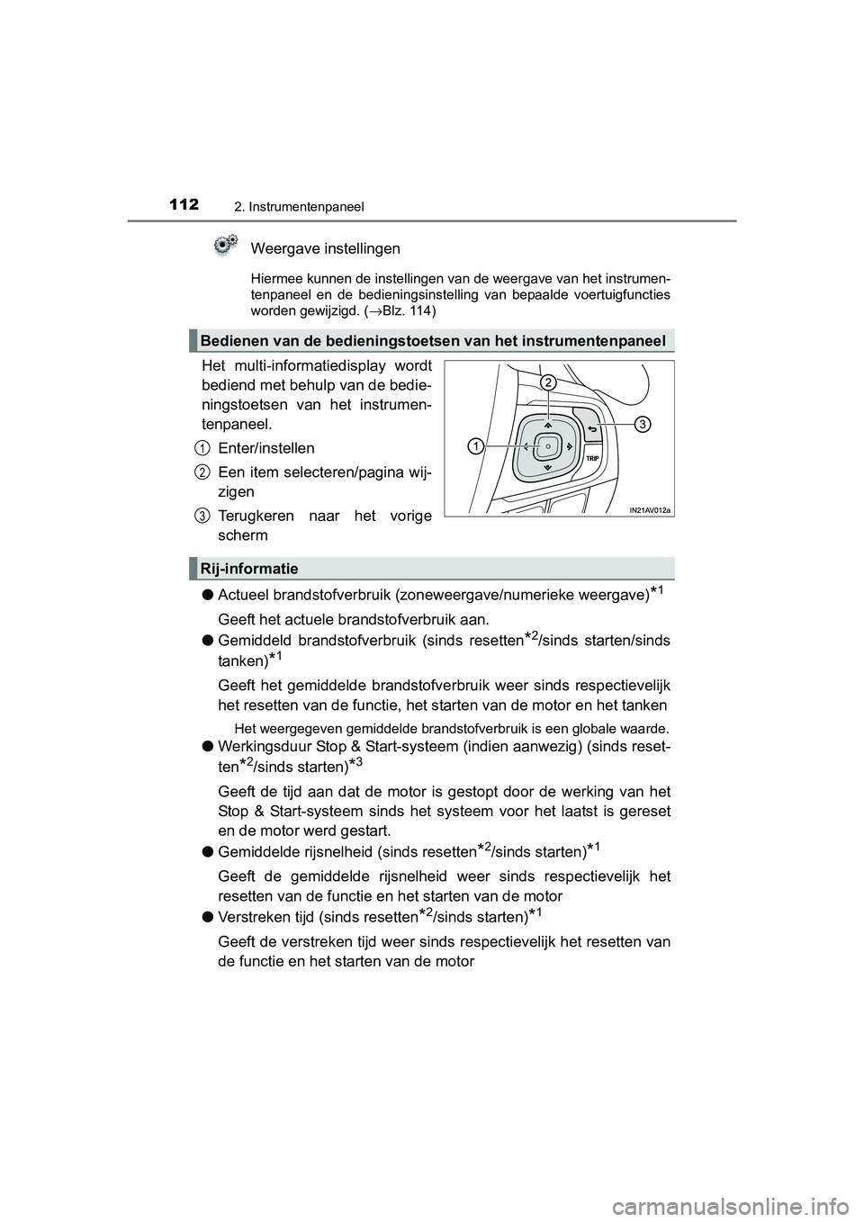 TOYOTA AVENSIS 2018 Instructieboekje (in Dutch) 1122. Instrumentenpaneel
AVENSIS_OM_OM20C79E_(EE)
Weergave instellingen
<002b004c004800550050004800480003004e005800510051004800510003004700480003004c0051005600570048004f004f004c0051004a004800510003005 TOYOTA AVENSIS 2018 Instructieboekje (in Dutch) 1122. Instrumentenpaneel
AVENSIS_OM_OM20C79E_(EE)
Weergave instellingen
<002b004c004800550050004800480003004e005800510051004800510003004700480003004c0051005600570048004f004f004c0051004a004800510003005