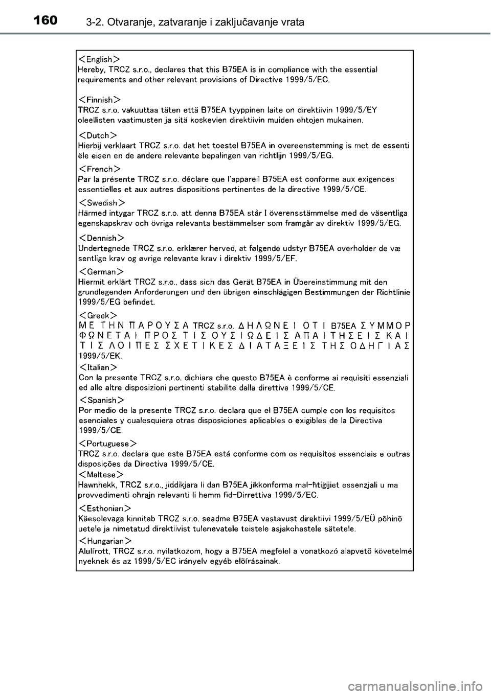 TOYOTA AVENSIS 2015  Upute Za Rukovanje (in Croatian) 1603-2. Otvaranje, zatvaranje i zaključavanje vrata 