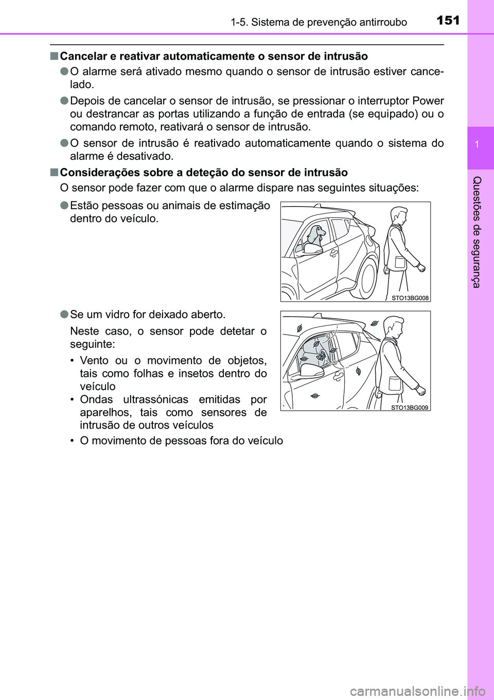 TOYOTA C-HR 2023  Manual de utilização (in Portuguese) 151������6�L�V�W�H�P�D��G�H��S�U�H�Y�H�Q�o�m�R��D�Q�W�L�U�U�R�X�E�R
�
�4�X�H�V�W�}�H�V��G�H��V�H�J�X�U�D�Q�o�D
■<00260044005100460048004f004400550003004800030055004800440057004c0059004400