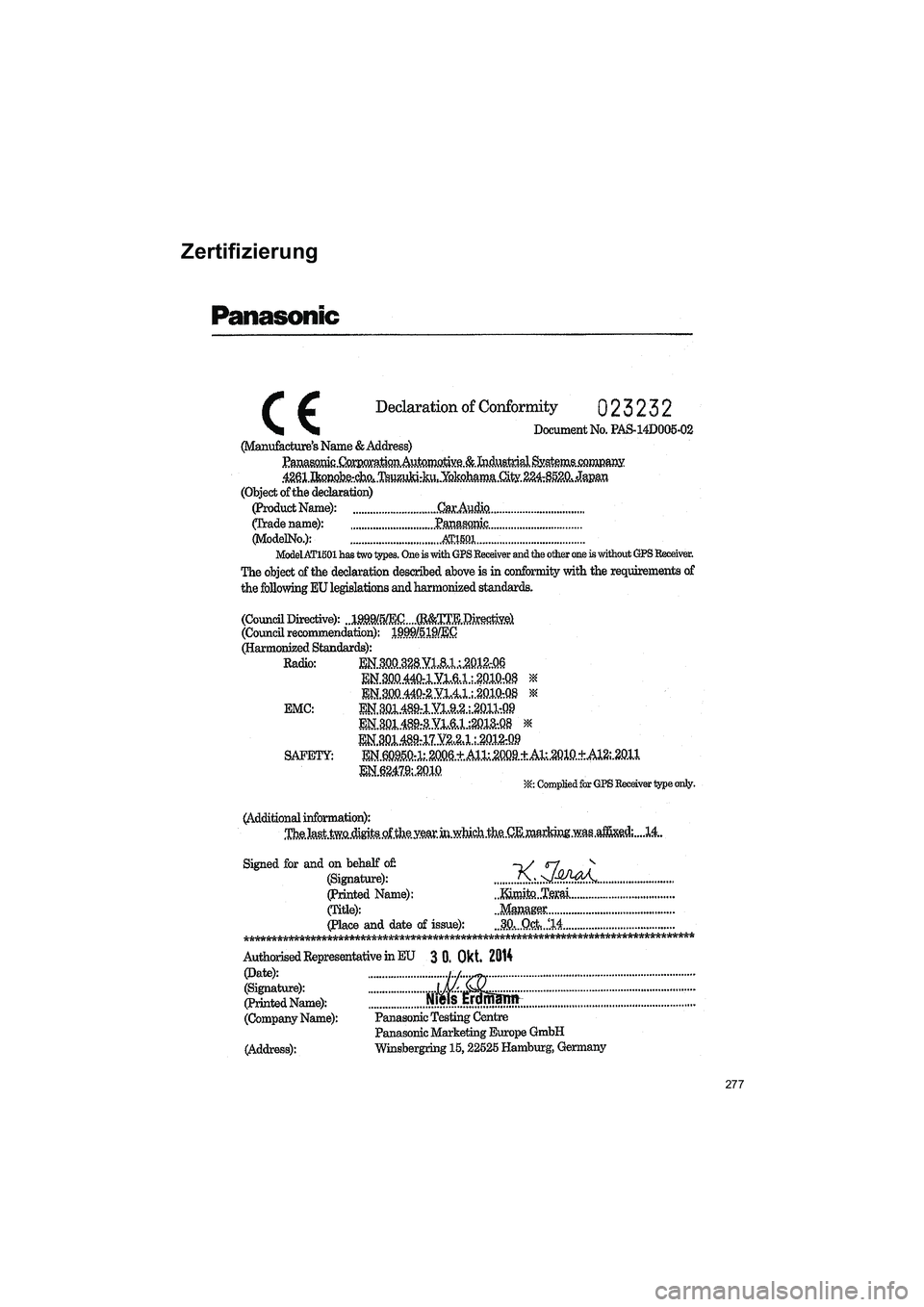 TOYOTA COROLLA 2016  Betriebsanleitungen (in German) 277
TMMT_COROLLA_Navi_EM (OM12K03M)
Zertifizierung 