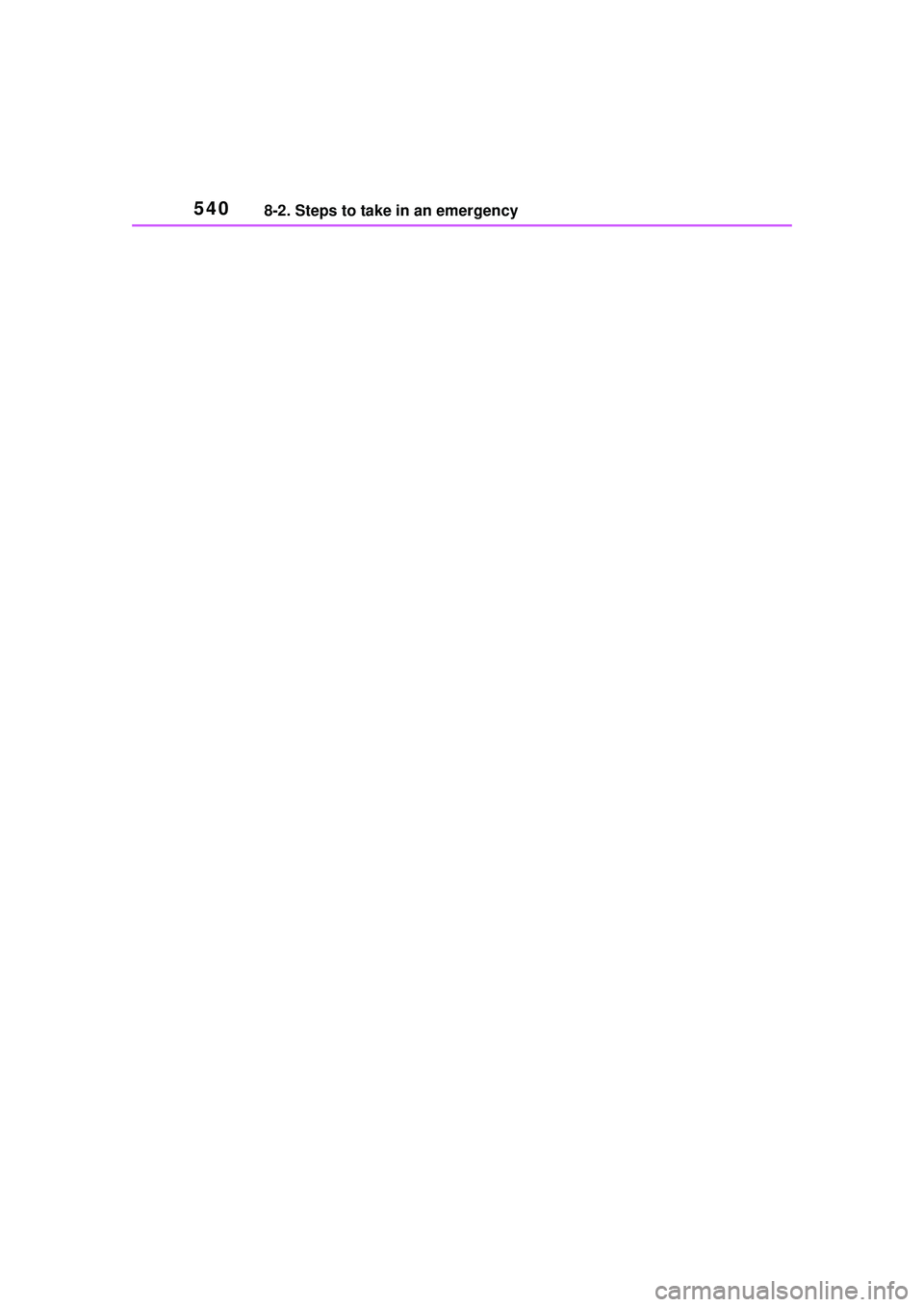 TOYOTA COROLLA CROSS 2022  Owners Manual 5408-2. Steps to take in an emergency 
