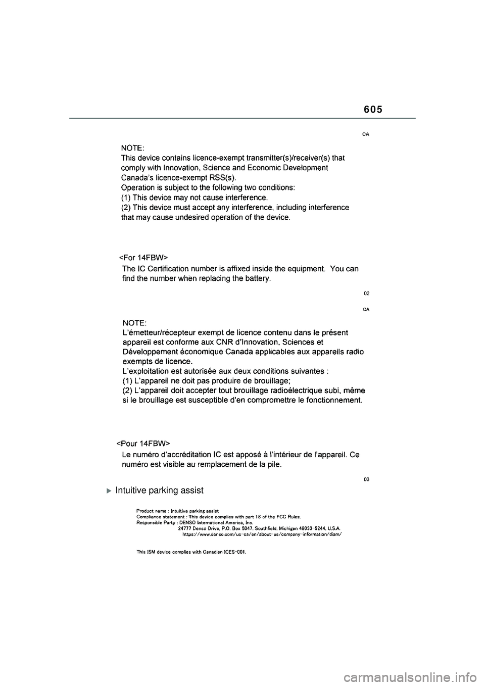 TOYOTA COROLLA CROSS 2022  Owners Manual 605
Intuitive parking assist 