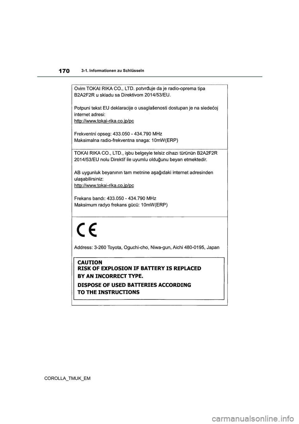 TOYOTA COROLLA HATCHBACK 2019  Betriebsanleitungen (in German) 170
COROLLA_TMUK_EM
3-1. Informationen zu Schlüsseln 